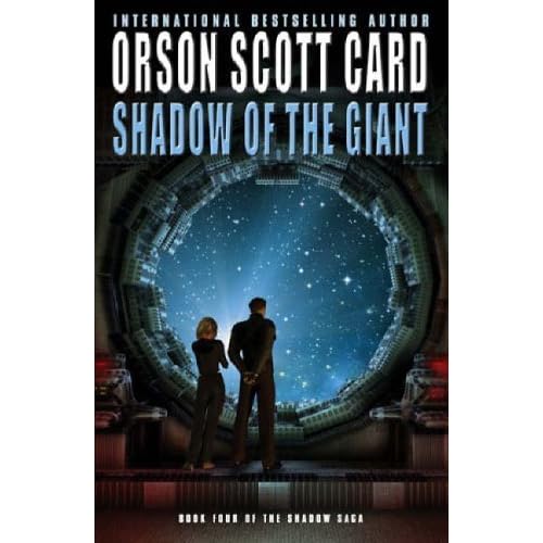Shadow of the Giant (Ender's Shadow, #4) by Orson Scott Card — Reviews