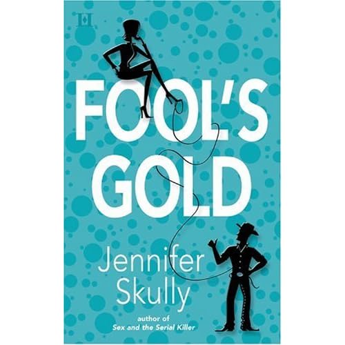 Fool's Gold (Cottonmouth, 2) by Jennifer Skully — Reviews, Discussion