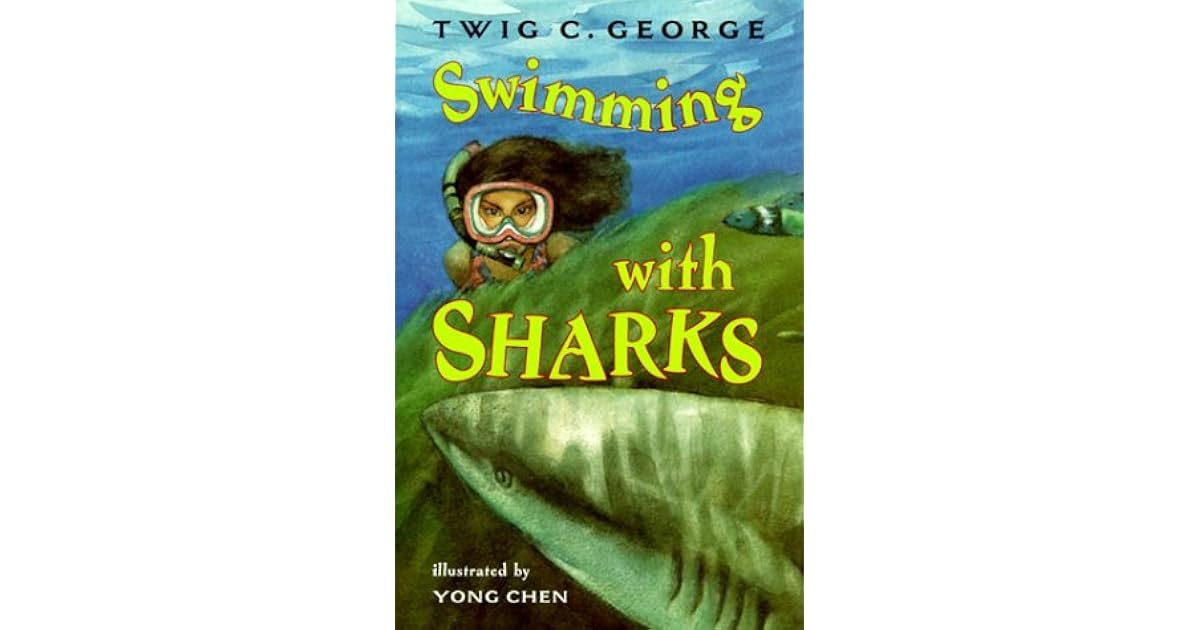 Swimming with Sharks by Twig C. — Reviews, Discussion,