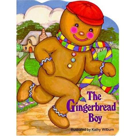 The Gingerbread Boy by Kathy Wilburn — Reviews, Discussion, Bookclubs ...