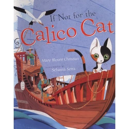 If Not For The Calico Cat by Mary Blount Christian — Reviews