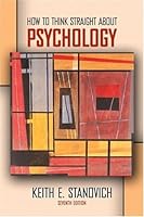 How to Think Straight about Psychology