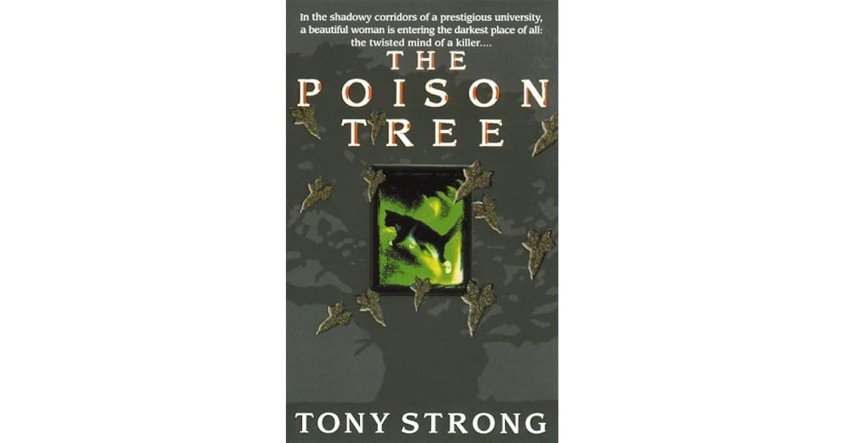 The Poison Tree by Tony Strong — Reviews, Discussion, Lists