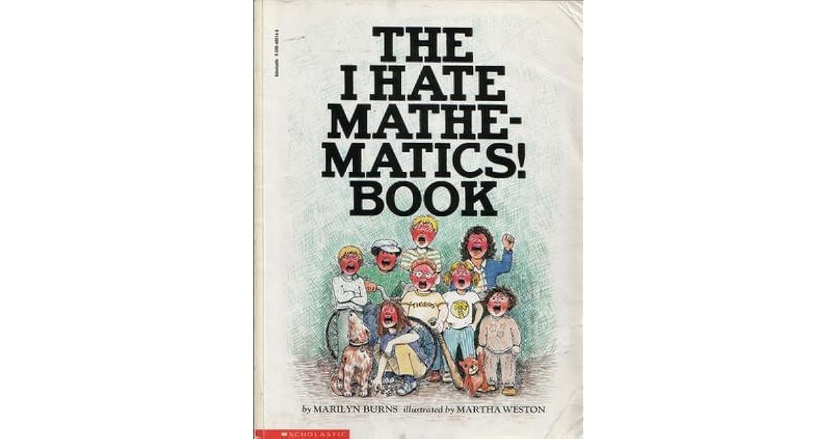 The I Hate Mathematics Book by Marilyn Burns — Reviews, Discussion