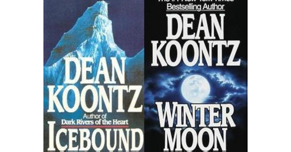 Dean Koontz Winter Moon / Icebound by Dean Koontz — Reviews