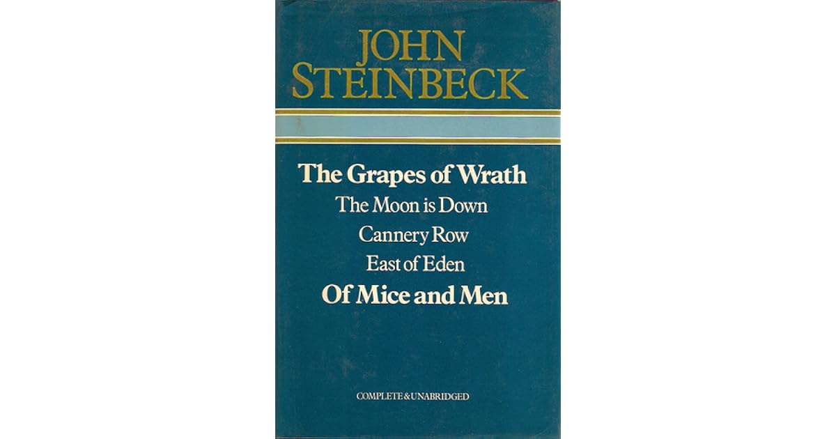The Grapes of Wrath/The Moon Is Down/Cannery Row/East of Eden/Of Mice