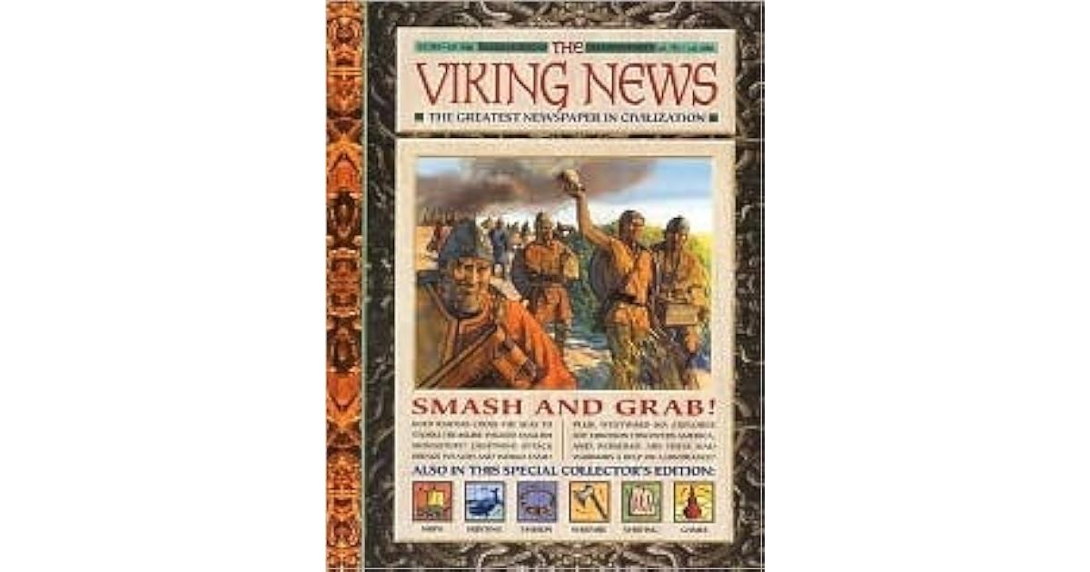 The Viking News The Greatest Newspaper in Civilization by Rachel