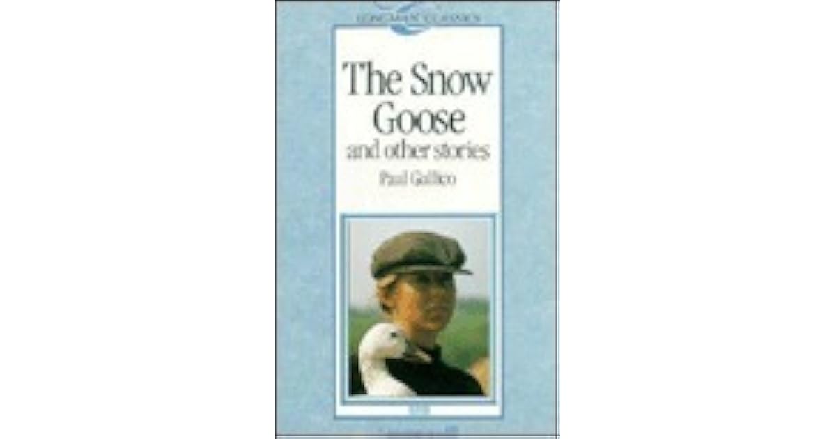 The Snow Goose and Other Stories by Paul Gallico — Reviews, Discussion, Lists The Snow Goose and Other Stories by Paul Gallico — Reviews, Discussion, Lists