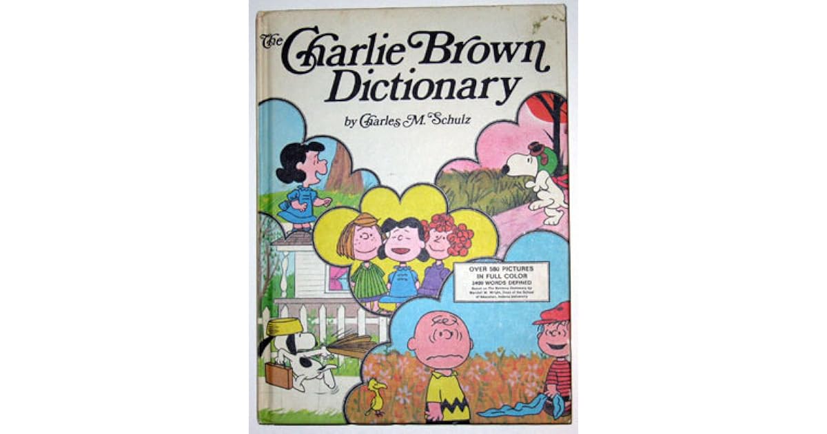 The Charlie Brown Dictionary by Charles M. Schulz — Reviews, Discussion, Lists