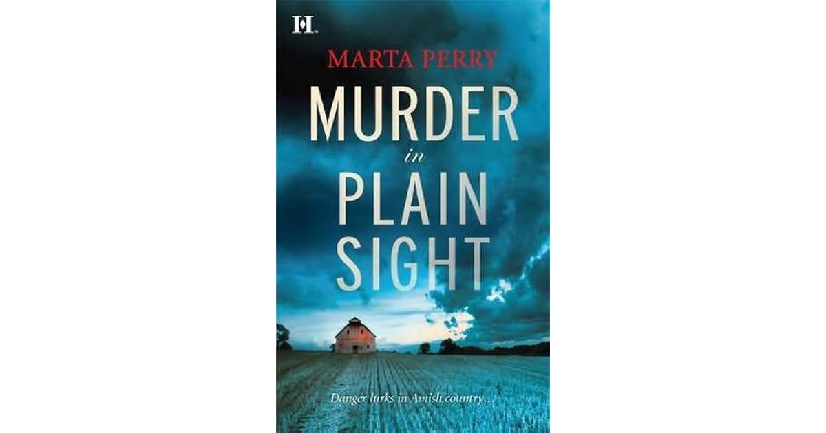 Murder in Plain Sight (The Brotherhood of the Raven 1) by Marta Perry