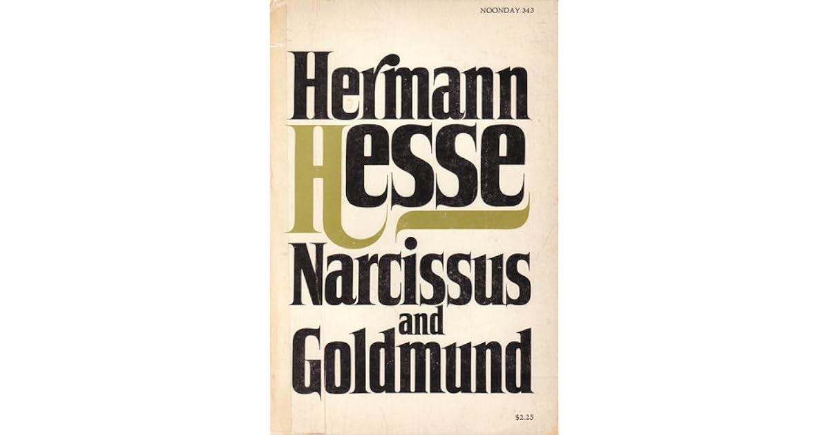 Narcissus and Goldmund by Hermann Hesse — Reviews, Discussion