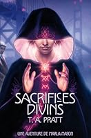 Sacrifices divins (Marla Mason, #1)