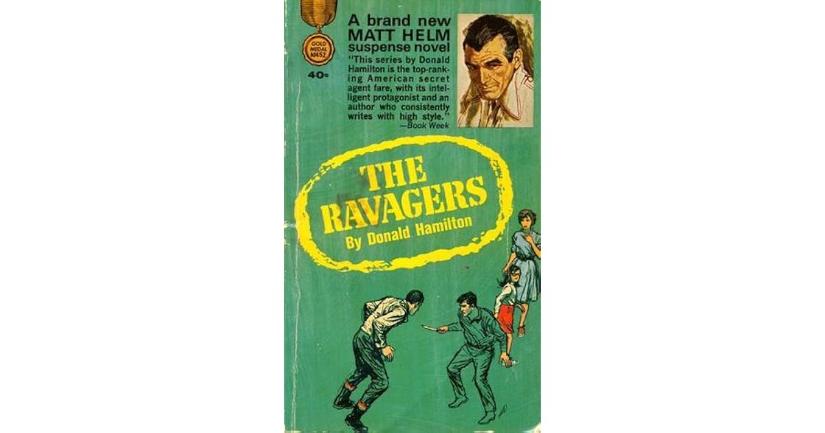 The Ravagers (Matt Helm, 8) by Donald Hamilton — Reviews, Discussion
