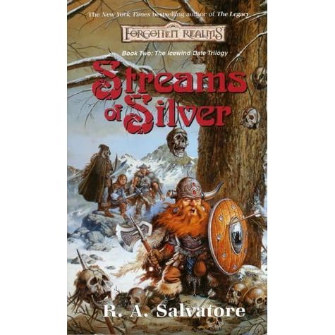 Streams of Silver (Forgotten Realms: Icewind Dale, #2; Legend of Drizzt