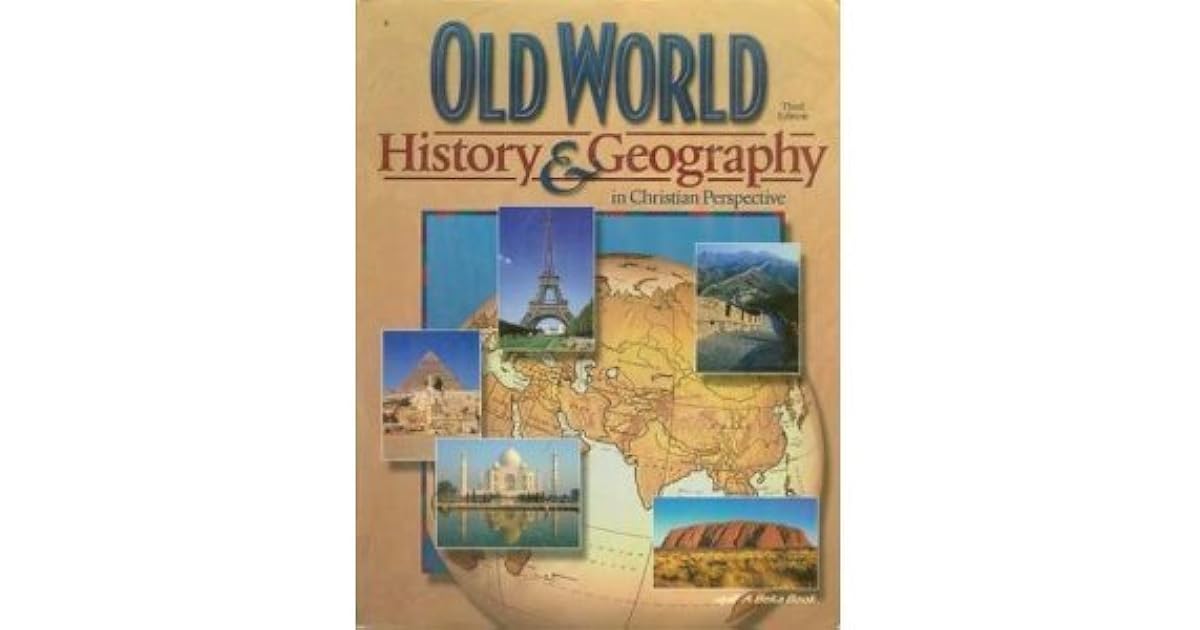 Old World History and Geography in Christian Perspective, teacher