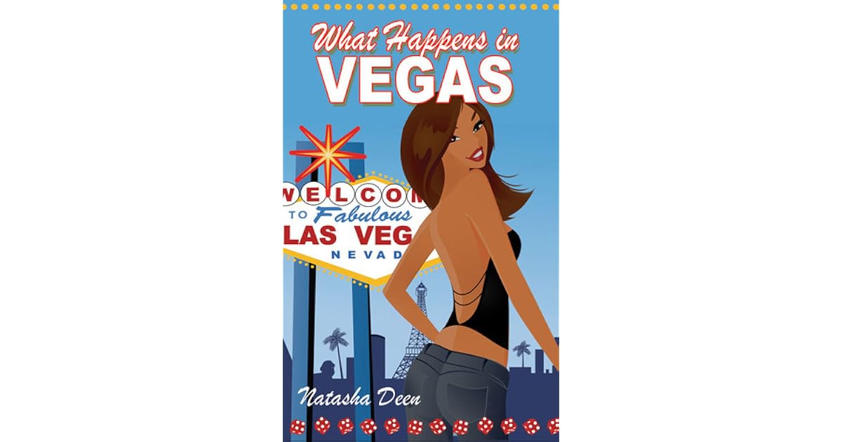 What Happens in Vegas by Natasha Deen — Reviews, Discussion, Lists