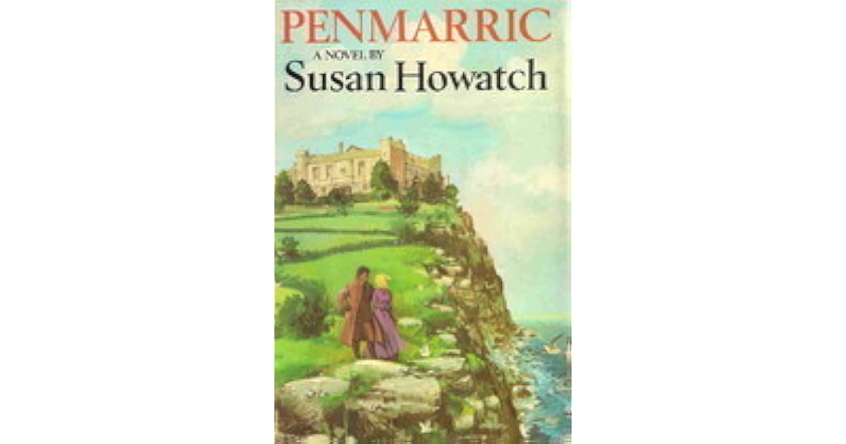 Penmarric by Susan Howatch — Reviews, Discussion, Lists
