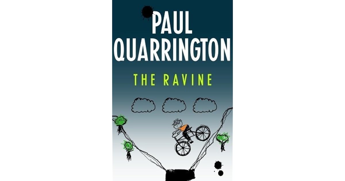 The Ravine by Paul Quarrington — Reviews, Discussion, Lists