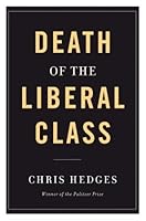 Death of the Liberal Class