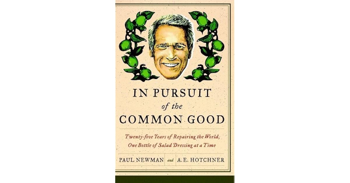 In Pursuit of the Common Good TwentyFive Years of Improving the World