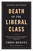 Death of the Liberal Class