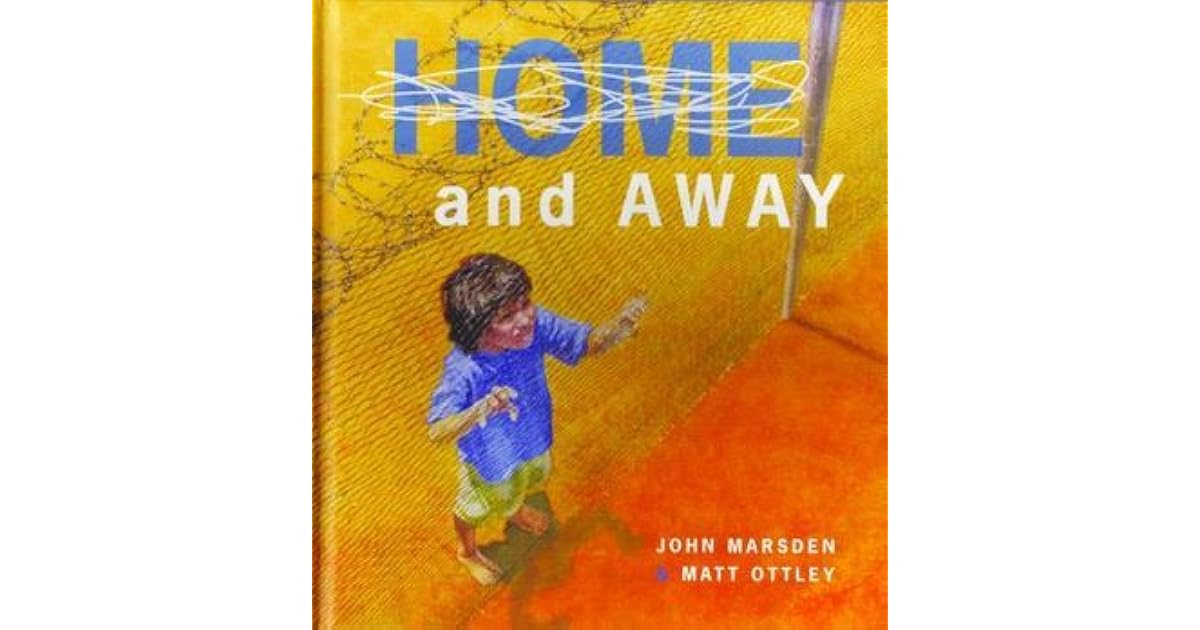 Home And Away by John Marsden — Reviews, Discussion, Lists