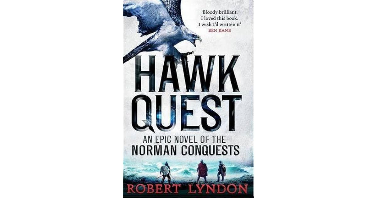 Hawk Quest by Robert Lyndon — Reviews, Discussion, Lists