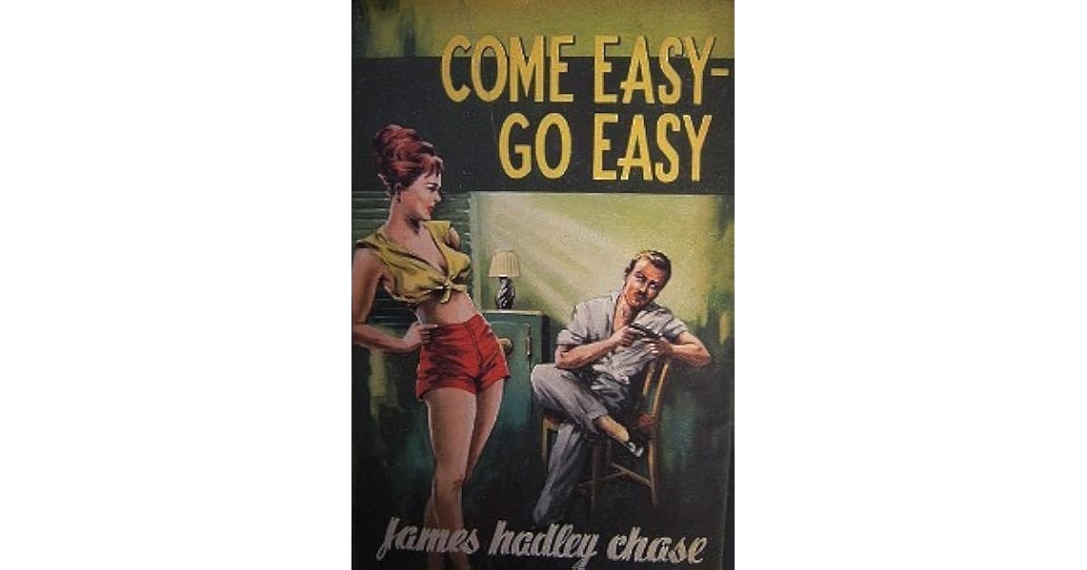 James hadley chase come easy go easy essay 05 image