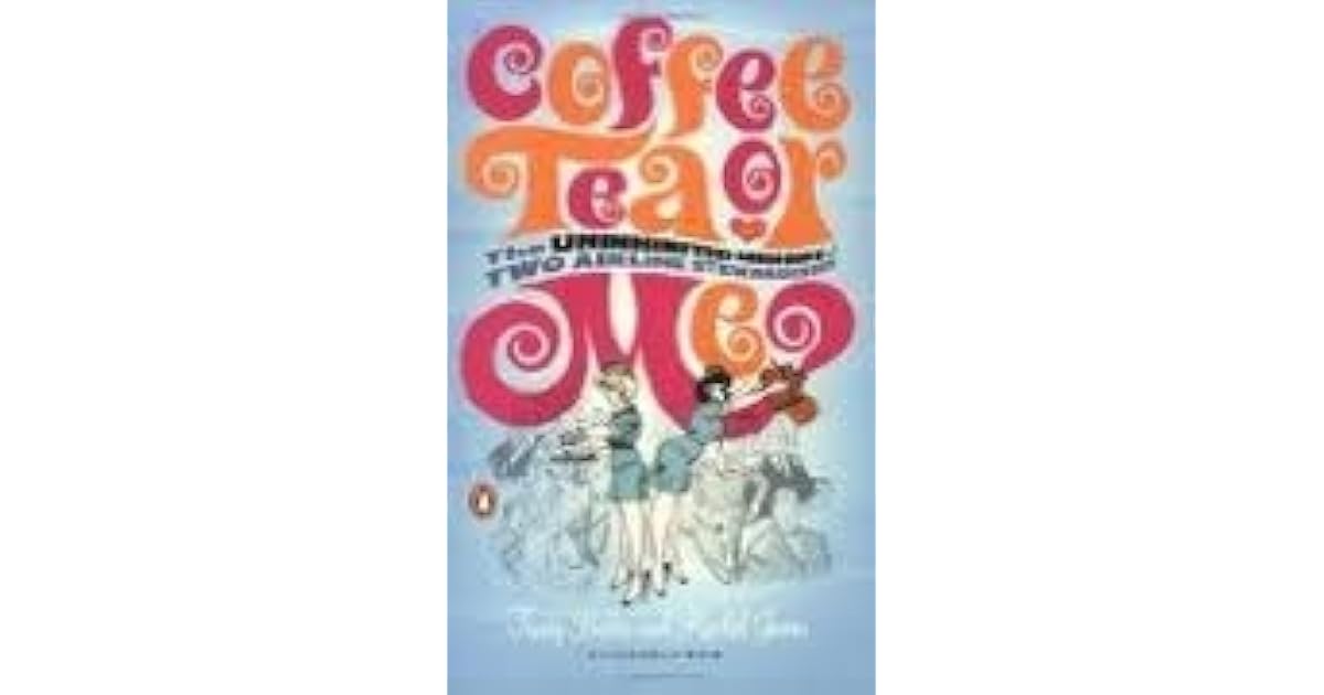 Coffee, Tea or Me? by Donald Bain — Reviews, Discussion, Lists