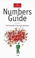 Numbers Guide The Essentials Of Business Numeracy