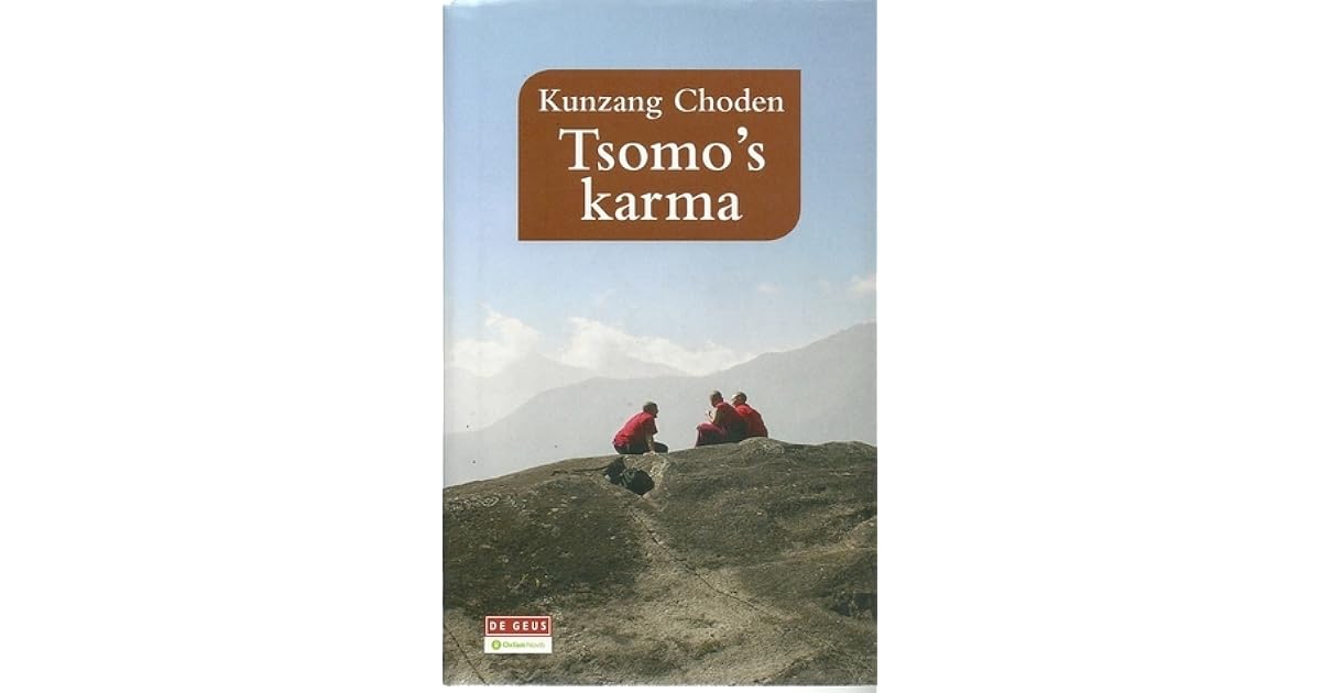Tsomo's karma by Kunzang Choden — Reviews, Discussion, Lists