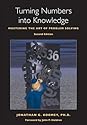 Turning Numbers into Knowledge: Mastering the Art of Problem Solving Turning Numbers into Knowledge: Mastering the Art of Problem Solving
