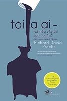 Tôi là ai - và nếu vậy thì bao nhiêu?