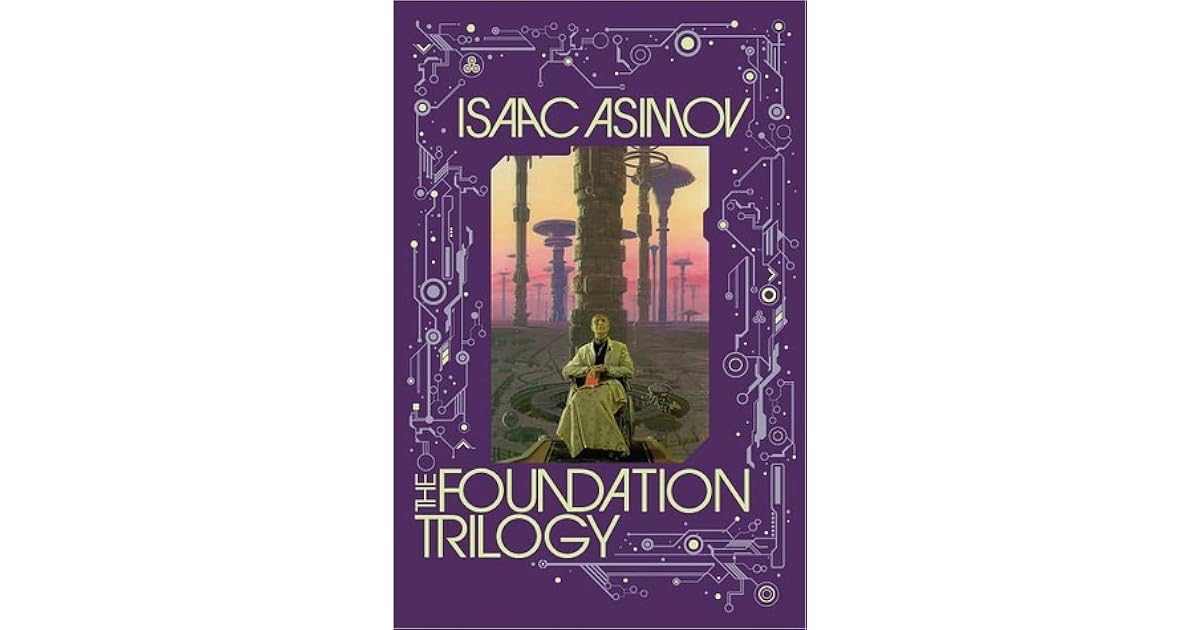 The Foundation Trilogy by Isaac Asimov — Reviews, Discussion, Bookclubs
