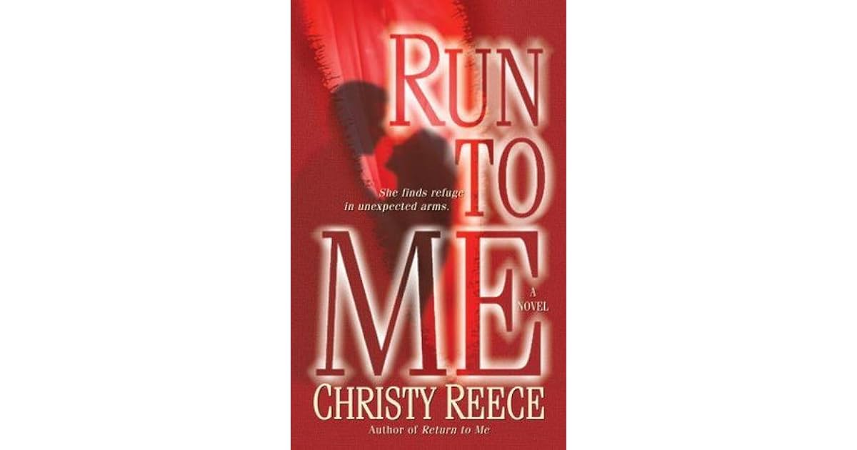 Run to Me (Last Chance Rescue, 3) by Christy Reece — Reviews