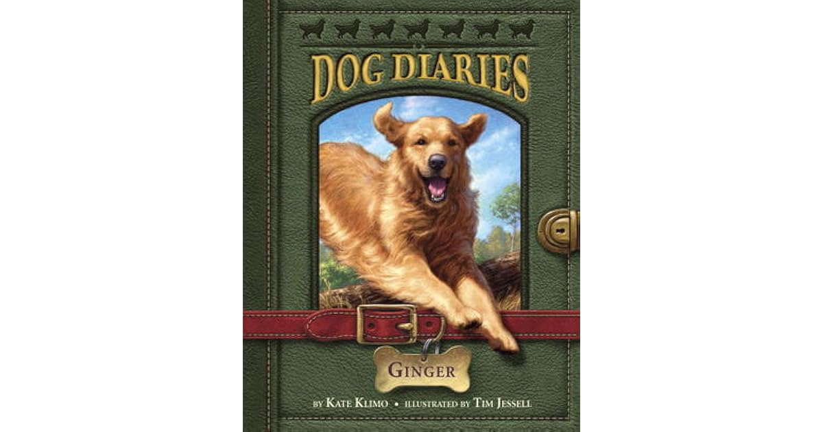 Ginger (Dog Diaries, 1) by Kate Klimo — Reviews, Discussion,