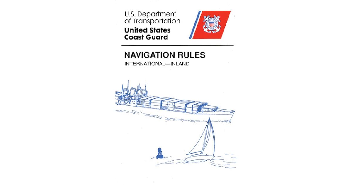 Navigation Rules, InternationalInland by U.S. Coast Guard — Reviews