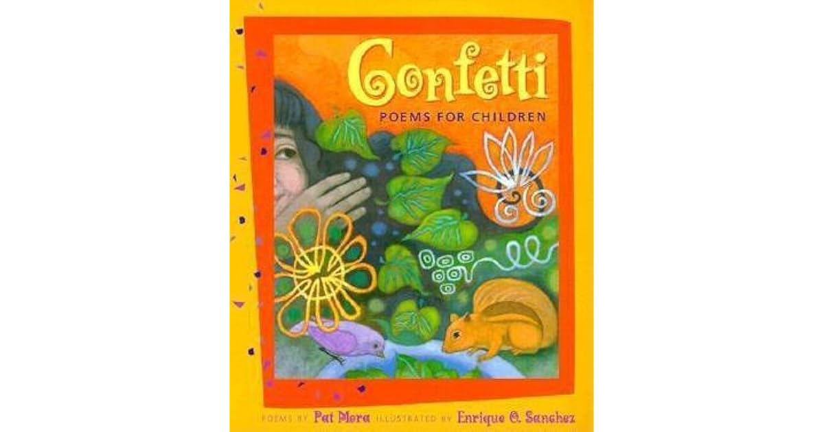 Confetti by Pat Mora — Reviews, Discussion, Lists