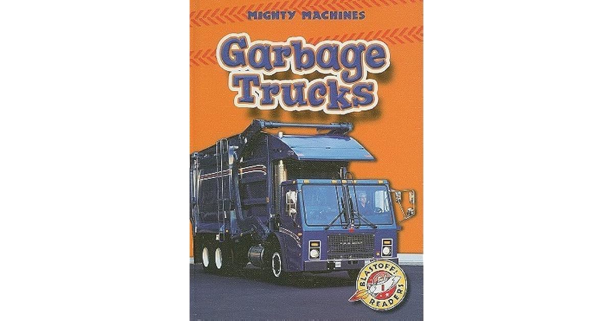 Garbage Trucks by Mary Lindeen — Reviews, Discussion, Lists