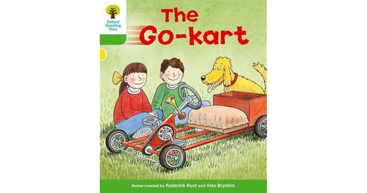The GoKart (Oxford Reading Tree, Stage 2, Stories) by Roderick Hunt