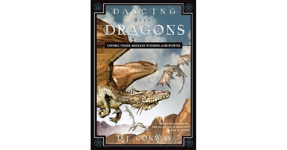 Dancing with Dragons by D.J. Conway — Reviews, Discussion, Lists