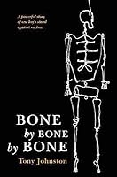 Bone by bone tony johnston essay 07 image