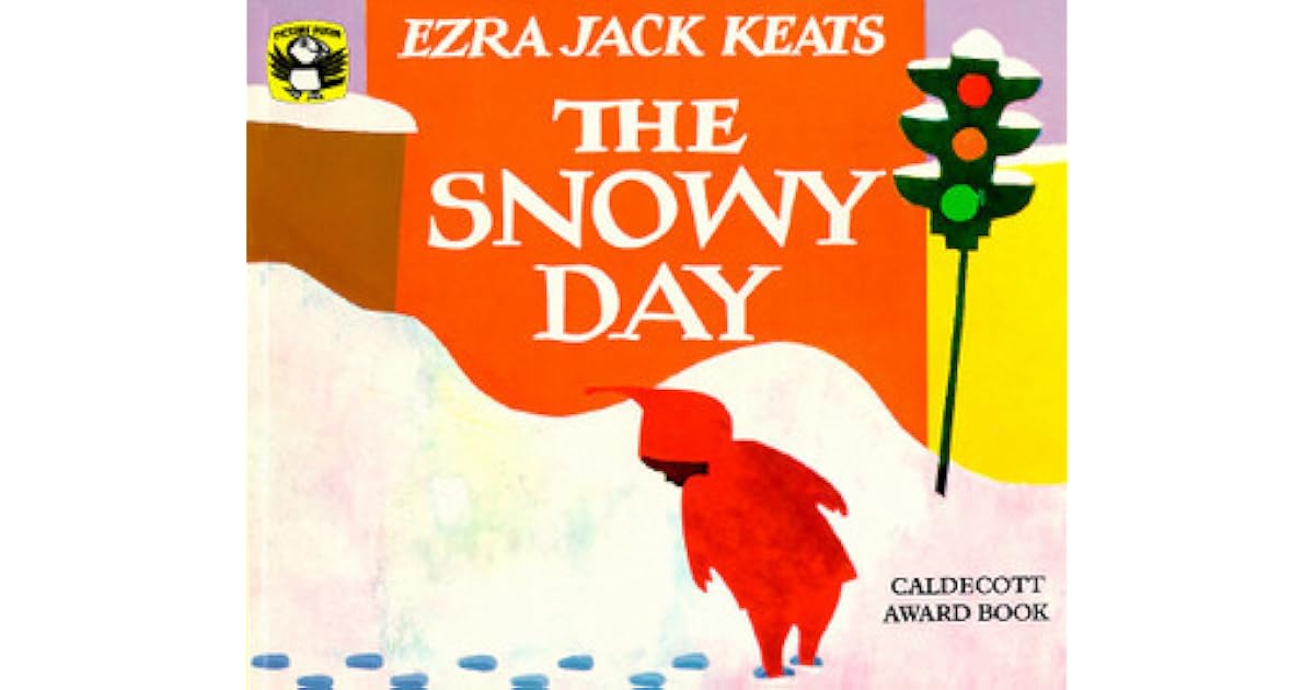 The Snowy Day By Ezra Jack Keats Reviews Discussion Bookclubs Lists