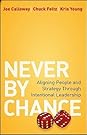 Never by Chance by Joe Calloway