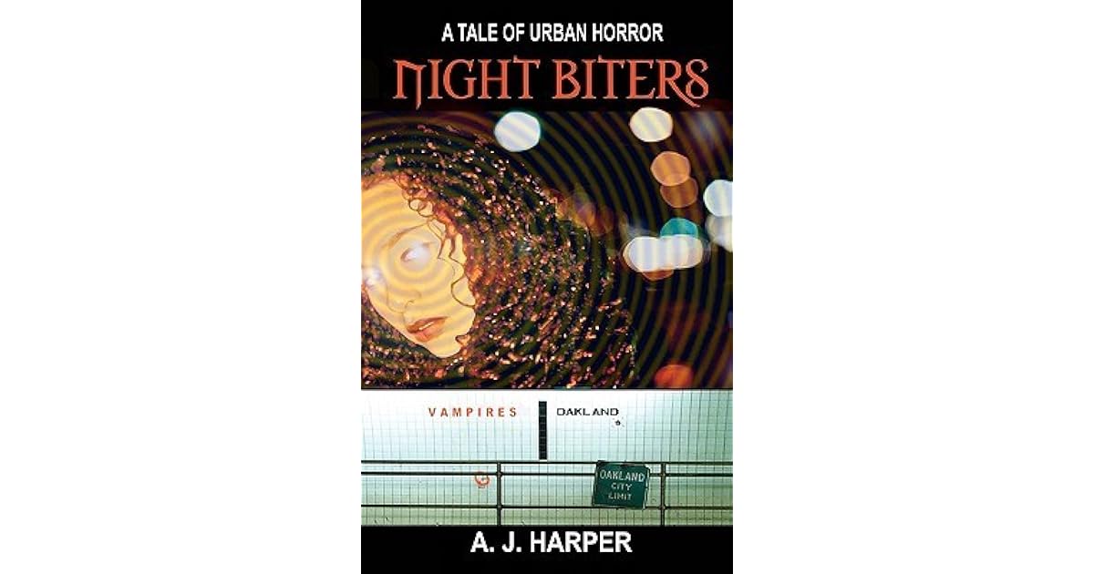 Night Biters A Tale of Urban Horror by A.J. Harper — Reviews, Discussion, Lists