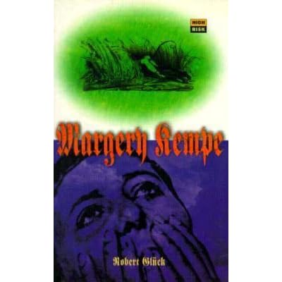 Margery Kempe by Robert Glück — Reviews, Discussion, Bookclubs, Lists