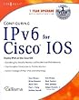 Configuring Ipv6 with Cisco IOS by Sam Brown