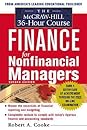 The McGraw-Hill 36-Hour Course in Finance for Non-Financial Managers The McGraw-Hill 36-Hour Course in Finance for Non-Financial Managers