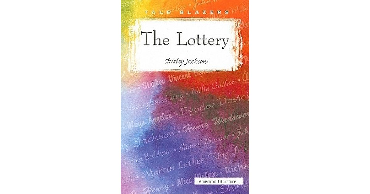 The Lottery by Shirley Jackson — Reviews, Discussion, Bookclubs, Lists