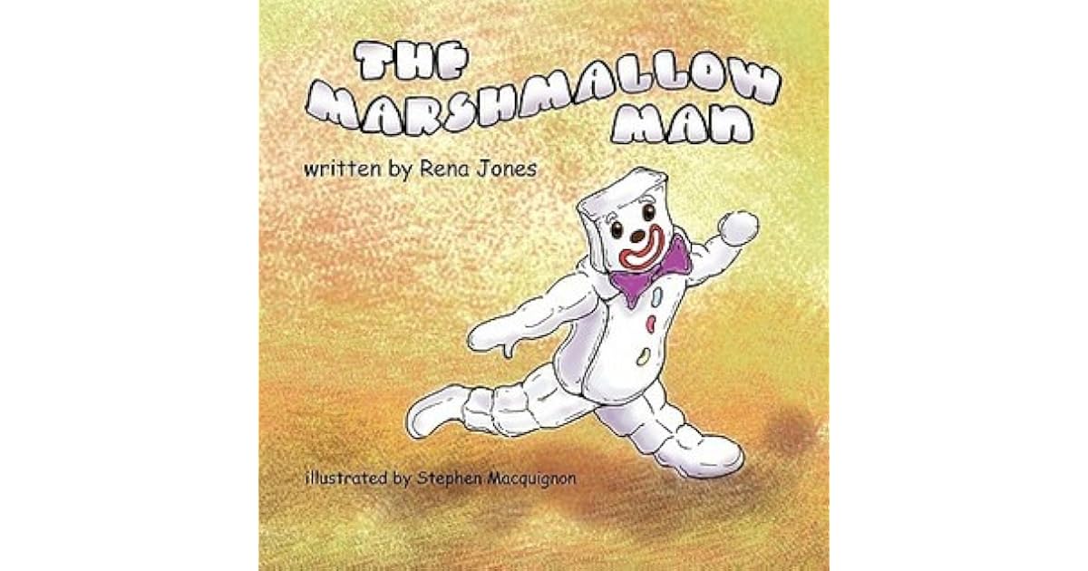 The Marshmallow Man by Rena Jones — Reviews, Discussion, Lists